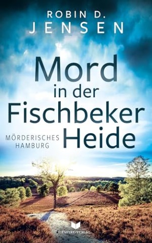 Cover: Robin D. Jensen - Mord in der Fischbeker Heide