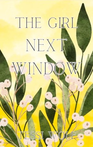Cover: Tessi Wolf - The Girl Next Window