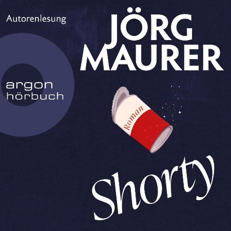 Shorty - J&ouml;rg Maurer