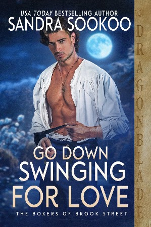 Go Down Swinging for Love - Sandra Sookoo