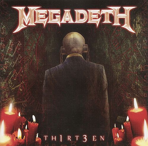 Megadeth - Th1rt3en (2011) (LOSSLESS)