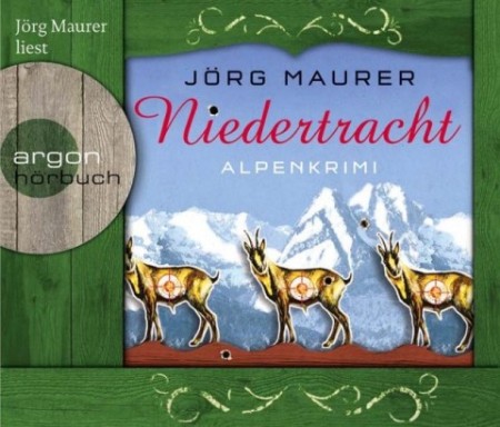 Cover: Niedertracht: Alpenkrimi - J&szlig; rg Maurer