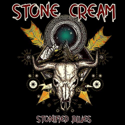 Stone Cream - Stonified Blues (2025)