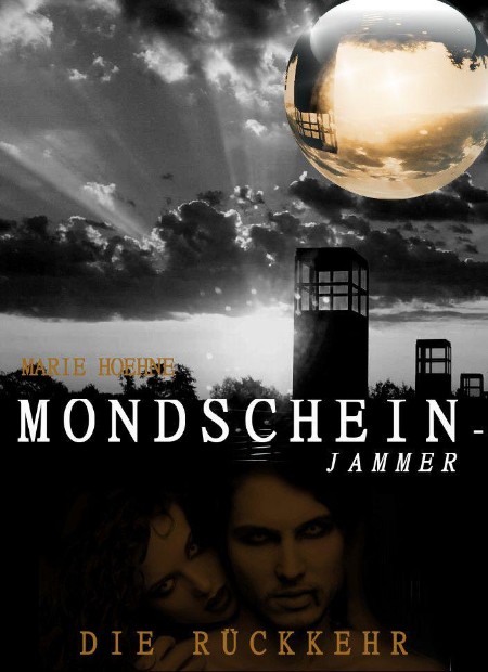 Die Rueckkehr - Marie Hoehne Die Rueckkehr - Marie Hoehne
