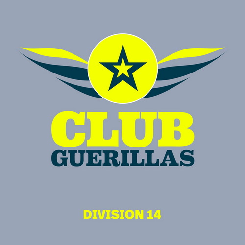 Club Guerillas, Division 14 (2025) FLAC Club Guerillas, Division 14 (2025) FLAC