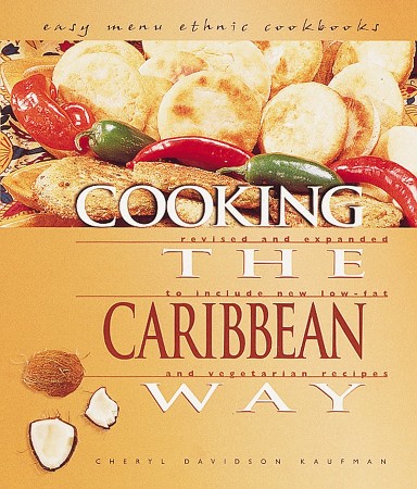 Cooking the Caribbean Way - Cheryl Davidson Kaufman