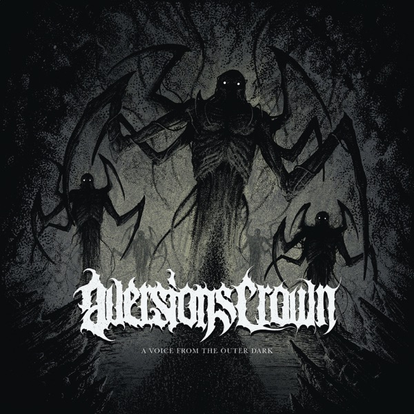 Aversions Crown - A Voice from the Outer Dark [single] (2025)
