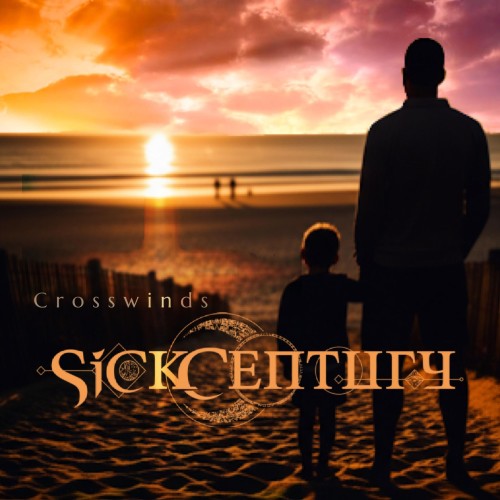 Sick Century - Crosswinds (Single) (2025)