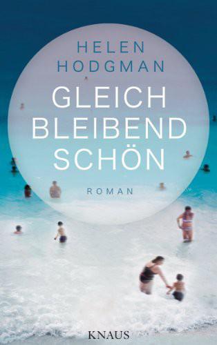 Gleichbleibend Schoen - Helen Hodgman Gleichbleibend Schoen - Helen Hodgman
