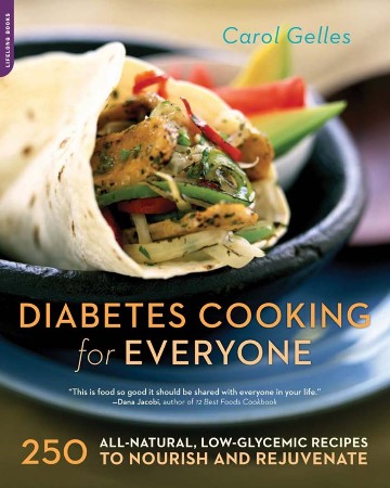 The Diabetes Cooking for Everyone - Carol Gelles