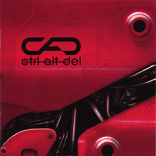 Ctrl-Alt-Del - Ctrl-Alt-Del (2005)