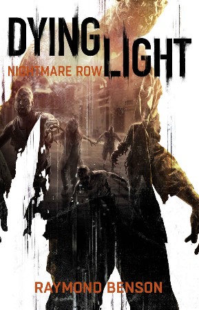 Cover: Dying Light - Raymond Benson