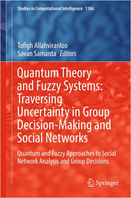 Allahviranloo T Quantum Theory and Fuzzy Systems Traversing Uncertainty 2025