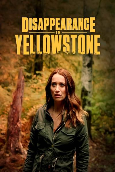 06e217931b5fb3e1d7877b5aadca3f24 - Disappearance In Yellowstone (2022) 1080p WEB H264-CBFM