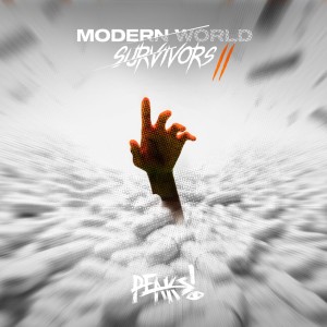 PEAKS! - Modern World Survivors II (EP) (2025)