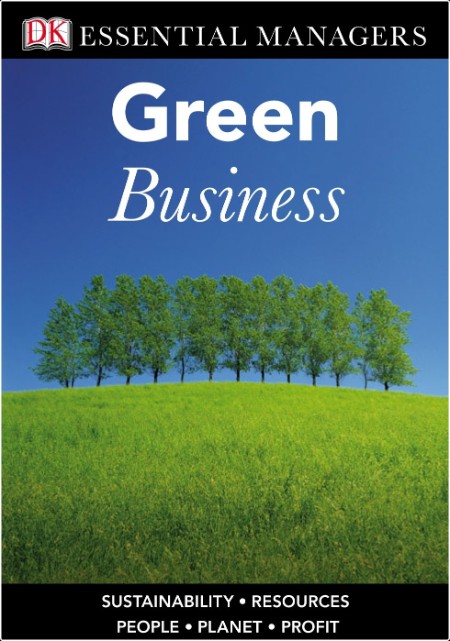 Green Business (DK Essential Managers)