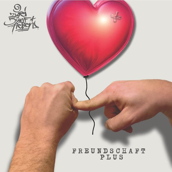 257ers - Freundschaft Plus (2025)