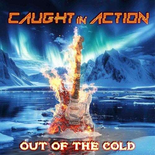 Caught In Action - Out Of The Cold (2025)