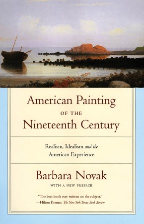 Cover: American Painting of the Nineteenth Century - Barbara Novak