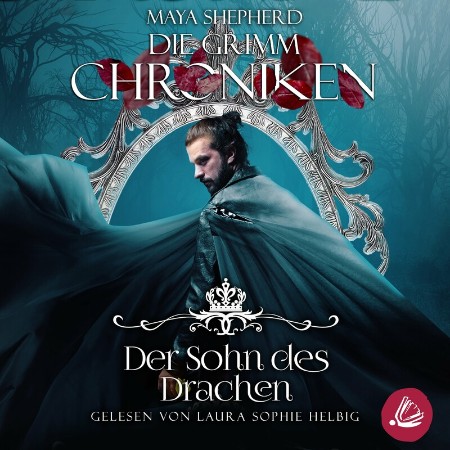 Cover: Die Grimm - Chroniken 14--Der Sohn des Drachen - Maya Shepherd