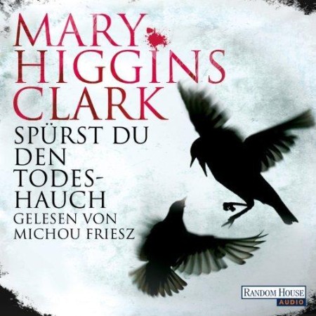 Cover: Sp&uuml;rst du den Todeshauch - Mary Higgins Clark