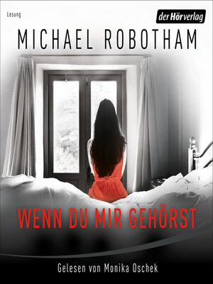 Cover: Wenn du mir geh&ouml;rst - Michael Robotham