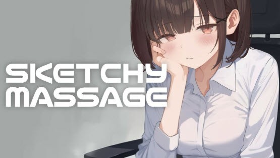 OZ WORKS - SKETCHY MASSAGE Ver.1.1b Final Steam Porn Game