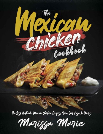 The Mexican Home Kitchen - Mely Mart&iacute;nez