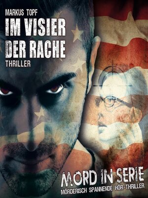 Cover: Im Visier der Rache - Markus Topf