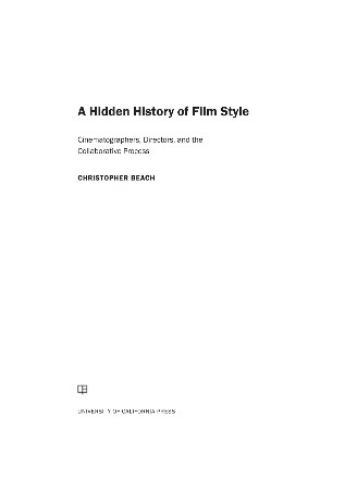 Cover: A Hidden History of Film Style - Christopher Beach