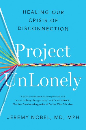 Cover: Project UnLonely - Jeremy Nobel