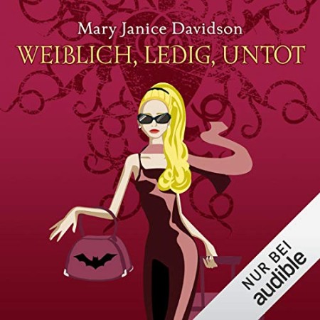 Cover: Weiblich, ledig, untot - Mary Janice Davidson