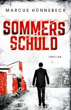 Cover: Schuld vergibt man nie - -Drosten und Sommer, Band 8 - Marcus H&uuml;nnebeck