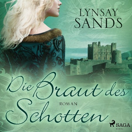 Cover: Die Braut des Schotten - Lynsay Sands