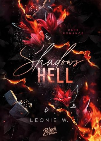 Cover: Leonie W. - Shadows Hell (Shadows-Hunt-Reihe 3)