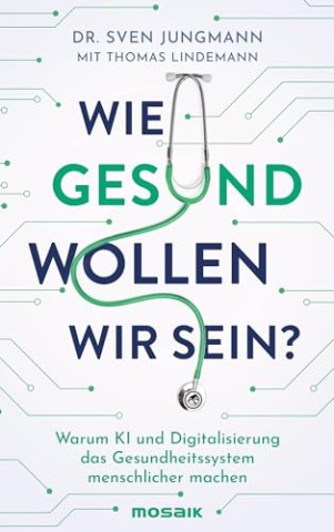 Cover: Lindemann, Thomas - Wie gesund wollen wir sein