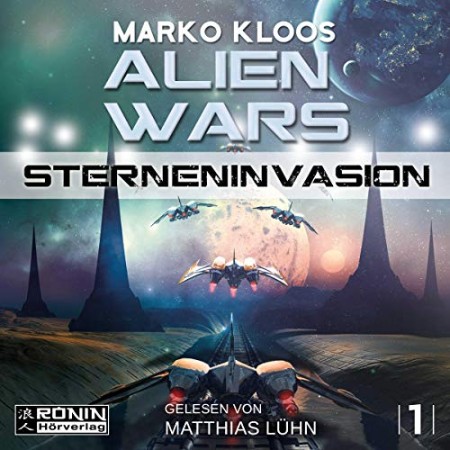 Cover: Alien Wars - -Sterneninvasion - Marko Kloos