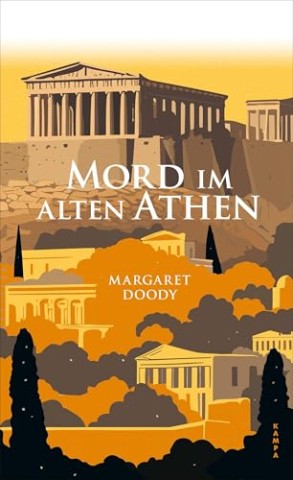 Cover: Margaret Doody - Mord im alten Athen