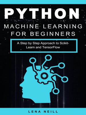 Cover: Python Machine Learning for Beginners - Lena Neill