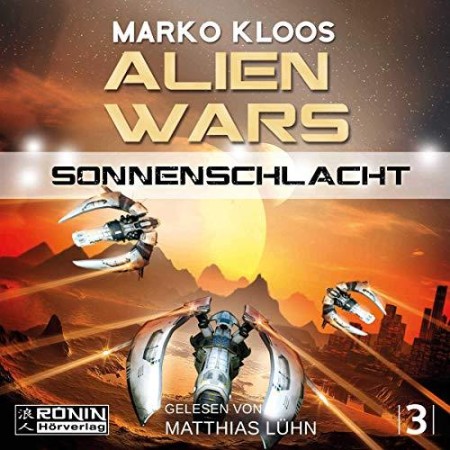 Cover: Alien Wars - -Sonnenschlacht - Marko Kloos