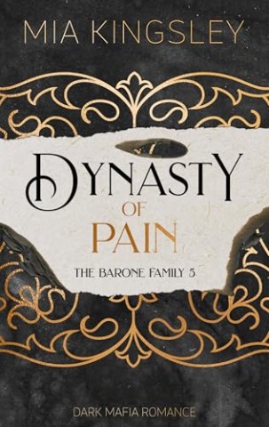 Cover: Mia Kingsley - The Barone Family 5 - Dynasty Of Pain