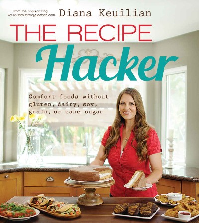Cover: The Recipe Hacker - Diana Keuilian