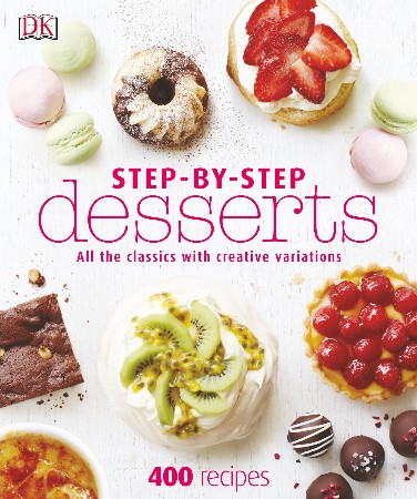 Cover: Step - By-Step Desserts - DK