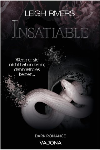 Cover: Leigh Rivers - Insatiable