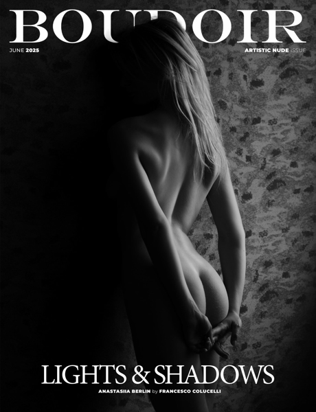 Boudoir Inspiration – June 2025 Artistic Nude Issue Boudoir Inspiration – June 2025 Artistic Nude Issue