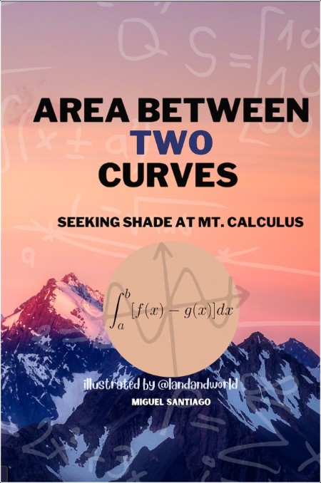 Santiago M Book of Marvelous Integrals Exploring Long Forgotten Species 2025