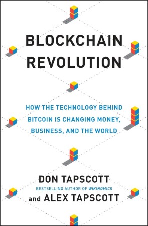 09e3c0dd737c9fb3aef79af1eca72425 - Blockchain Revolution - Don Tapscott