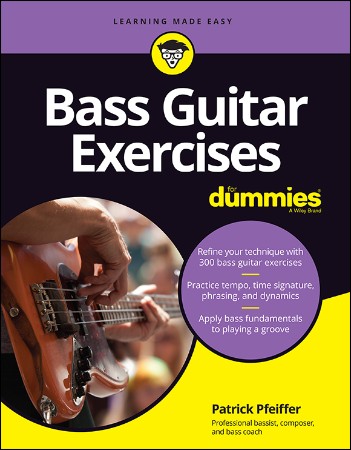 7ce272c55658e21b66754e7ce202662e - Bass Guitar Exercises For Dummies - P Pfeiffer