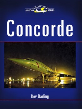 Concorde (Crowood Aviation Series)