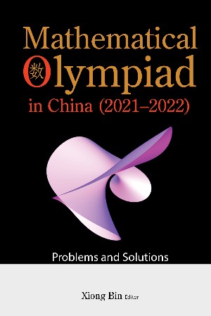 Cover: Mathematical Olympiad In China - Bin Xiong